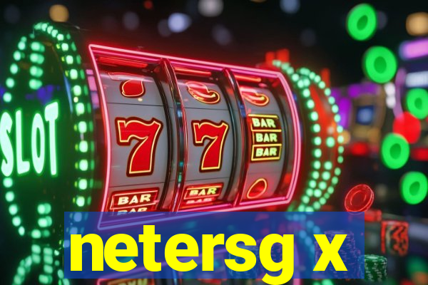 netersg x